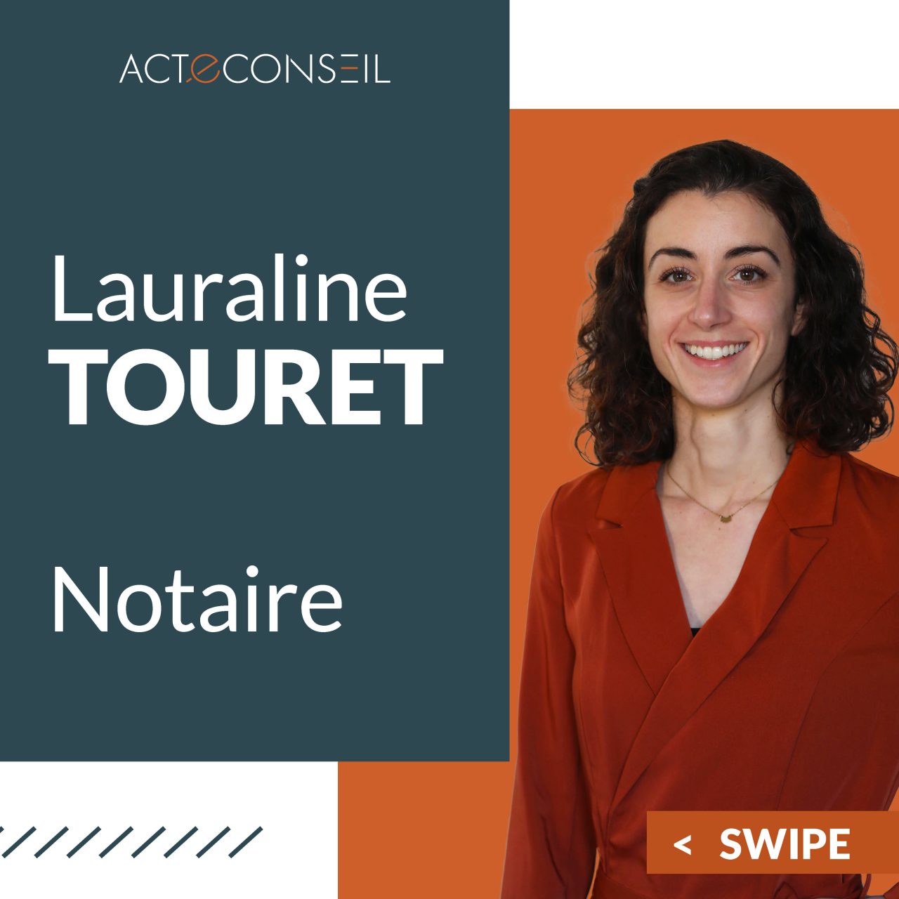 Portrait de Lauraline Touret, notaire chez ACTE CONSEIL